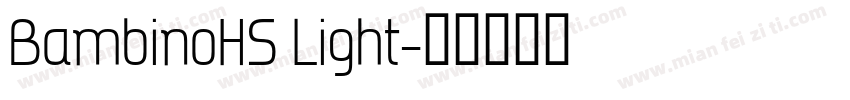 BambinoHS Light字体转换